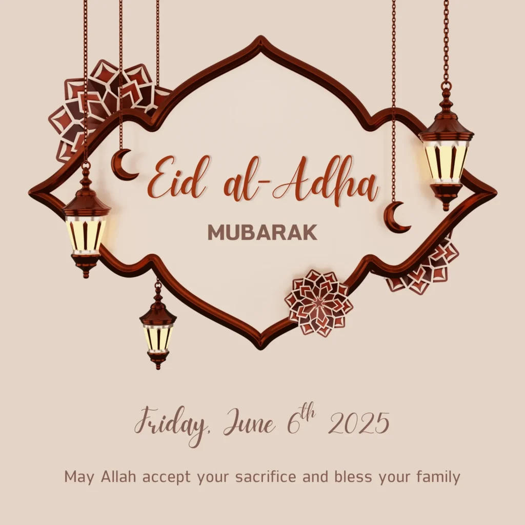 When Is Eid ul Adha 2025? Date, Significance & Celebration