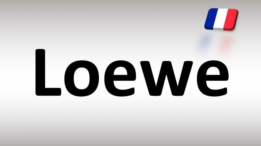 Loewe Pronunciation: Say the Luxury Brand Correctly
