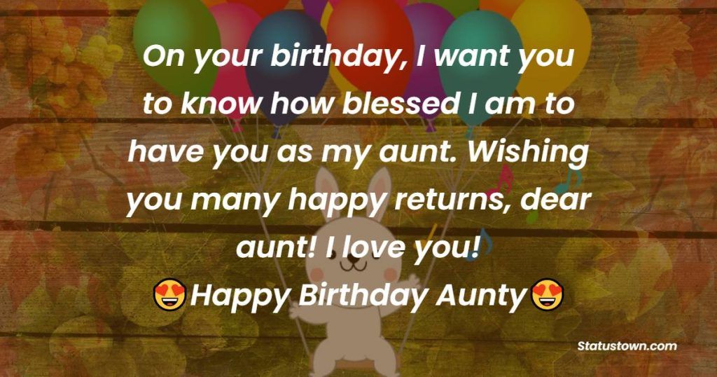 Heart Touching Birthday Wishes for Aunt to Melt Her Heart