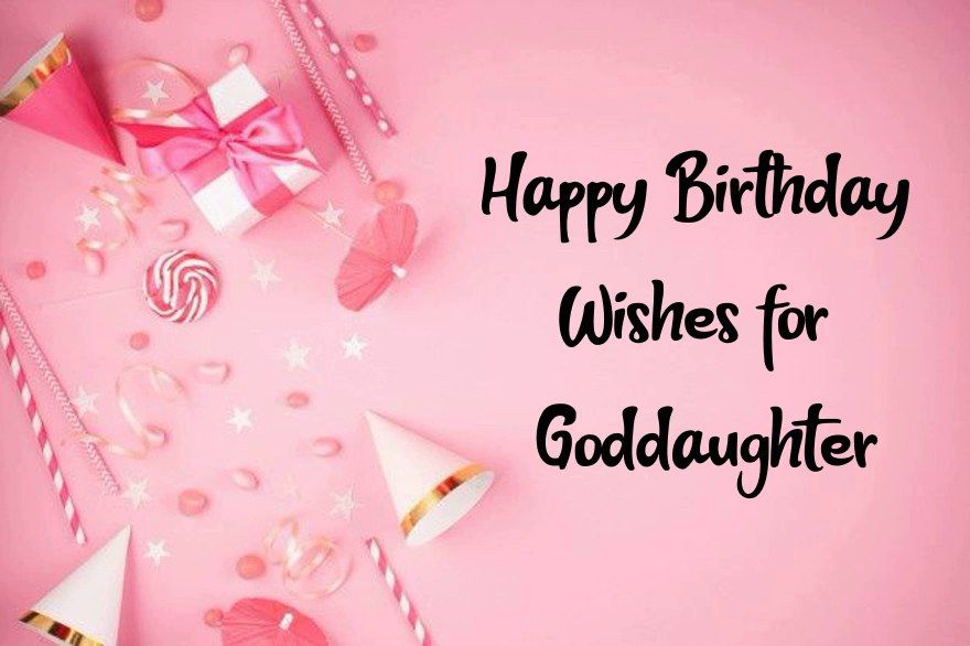 Birthday Wishes from Godmother to Goddaughter: Heartfelt & Loving Messages