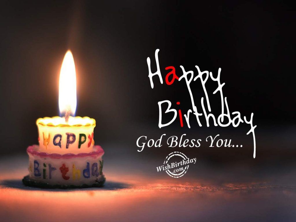 God Bless You Birthday Wishes for Love, Joy & Happiness