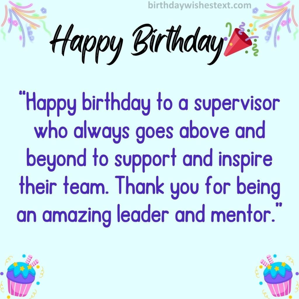 Birthday Wishes for Supervisor: Best Messages to Impress