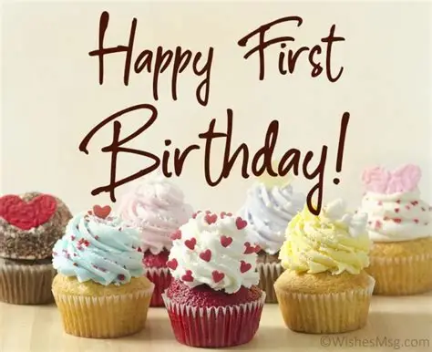 Birthday Wishes for 1st Birthday: Cute, Sweet & Special