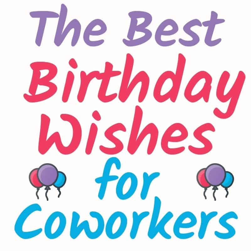 Clever Birthday Wishes for Coworker That Will Make Them Smile