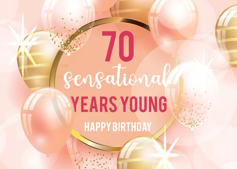 Birthday Wishes 70: Heartfelt Messages & Quotes