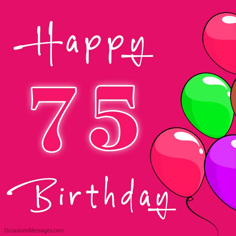 75 Birthday Wishes That Will Make Anyone’s Day Special