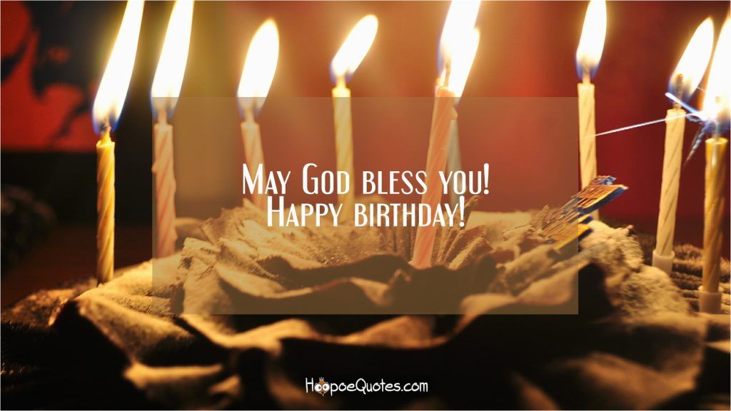 God Bless You Birthday Wishes for Love, Joy & Happiness