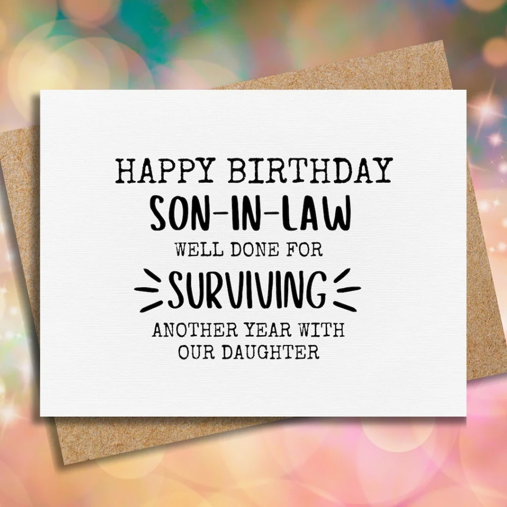 Funny Birthday Wishes for Son-in-Law That Will Make Him Laugh