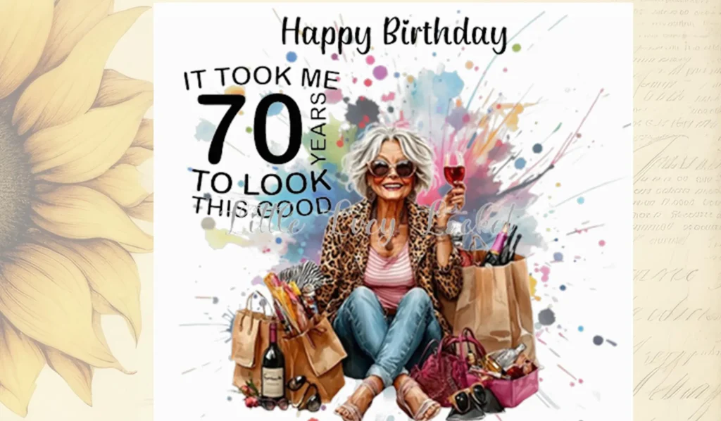 Humorous 70th Birthday Wishes to Make Everyone Laugh