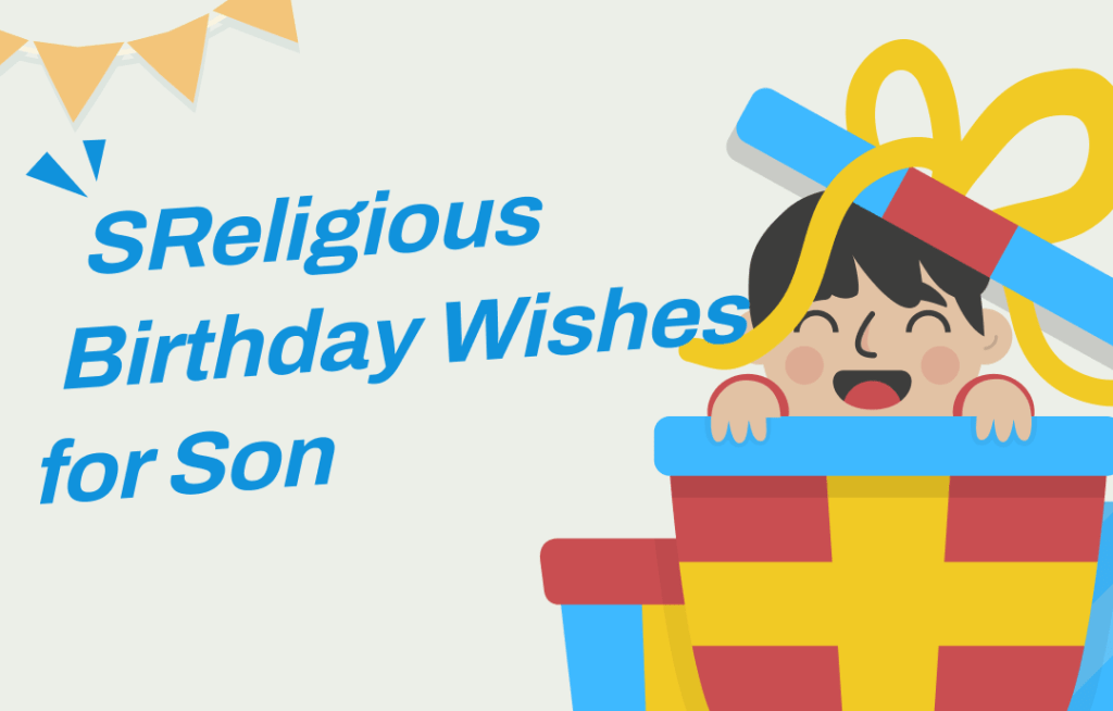 Christian Birthday Wishes for Son: Heartfelt Blessings Christian Birthday Wishes for Son: Heartfelt Blessings