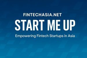 Fintechasia .net start me up: Unlock the Future of Fintech