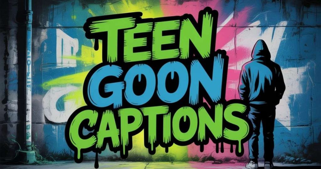 Teen Goon Captions: Best Attitude & Stylish Lines for Instagram Teen Goon Captions: Best Attitude & Stylish Lines for Instagram