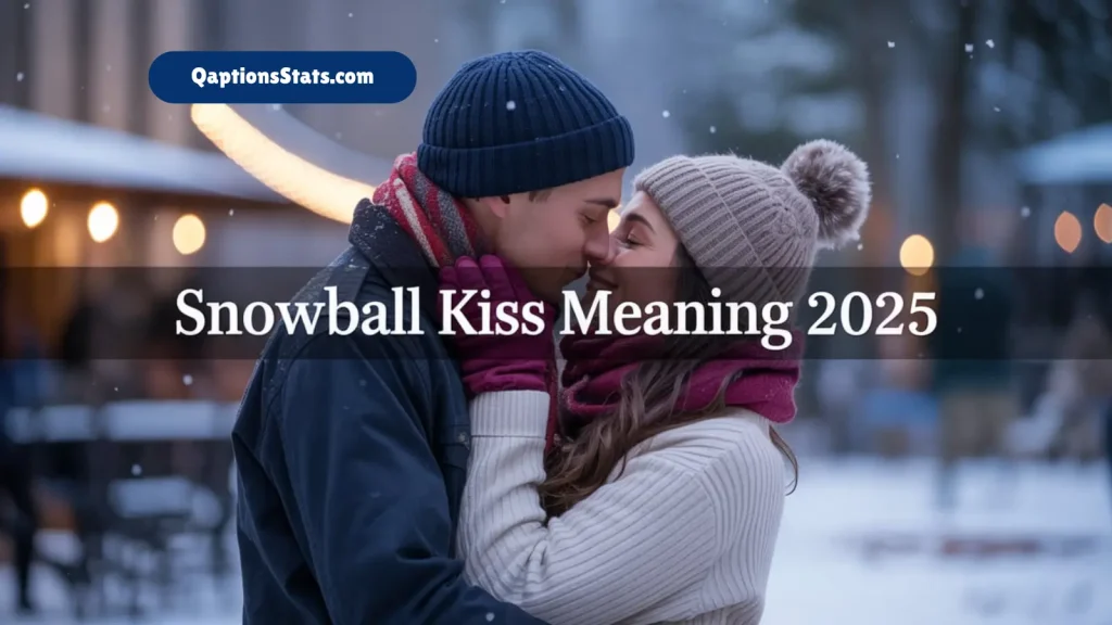 Snowball Kiss Meaning: The Romantic Winter Trend Explained