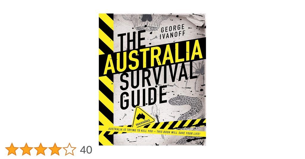 A Survival Guide for Exploring Australia’s Wild Outdoors