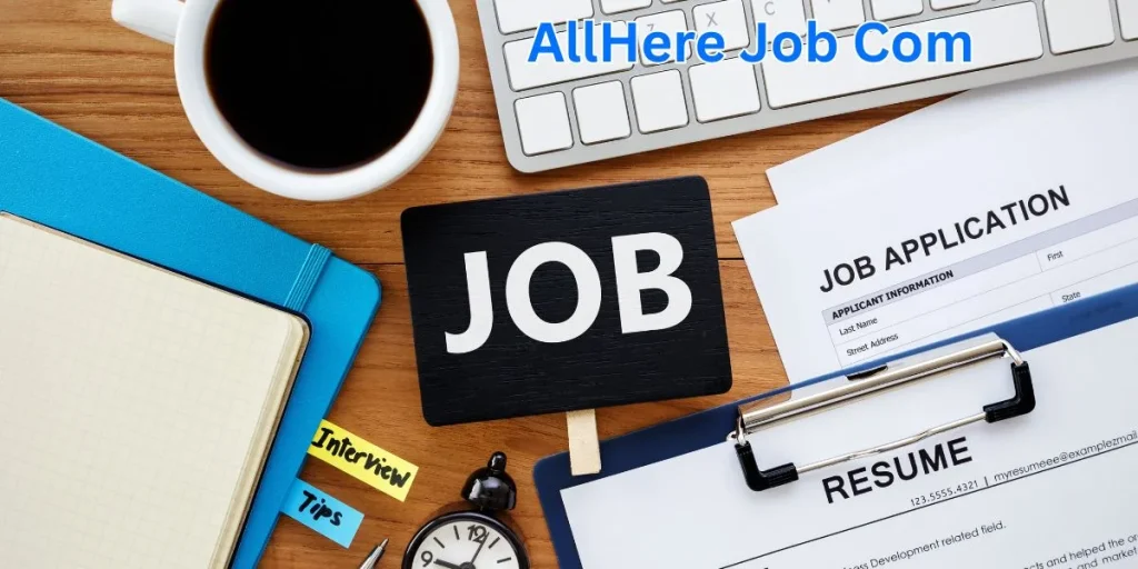 Allhere Job Com: Find Real &amp; Latest Job Updates Online 2025