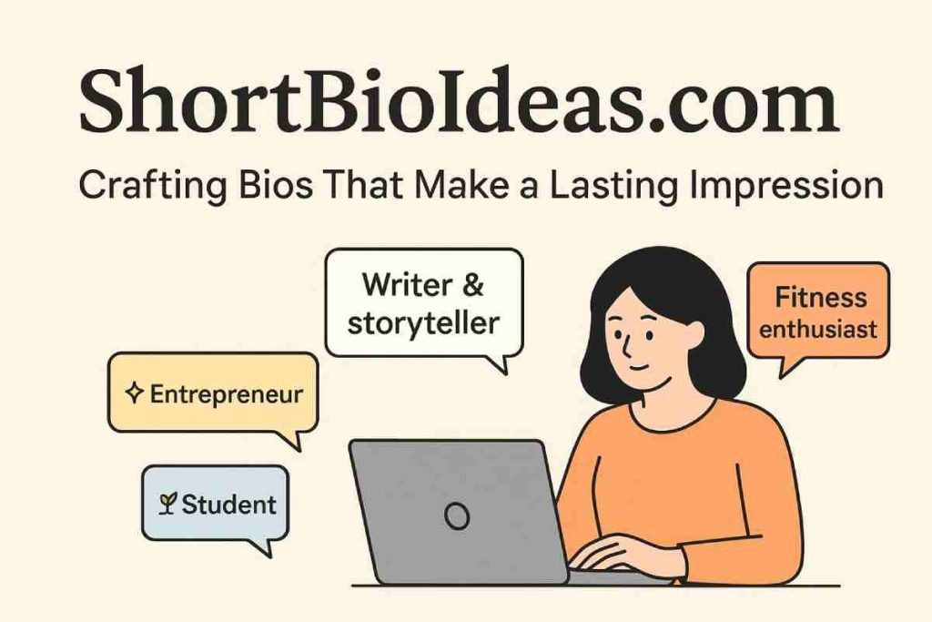 Shortbioideas com: Best Short Bio Ideas for 2025 A2z Jankari Com: Full Details, Review & Latest Updates 2025