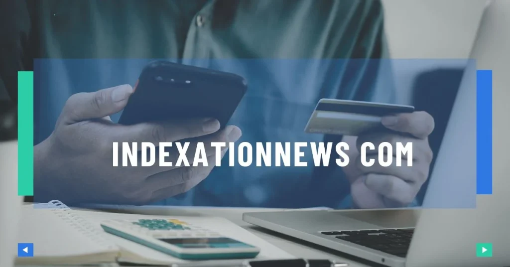 Indexationnews com: Latest Indexation News & Updates