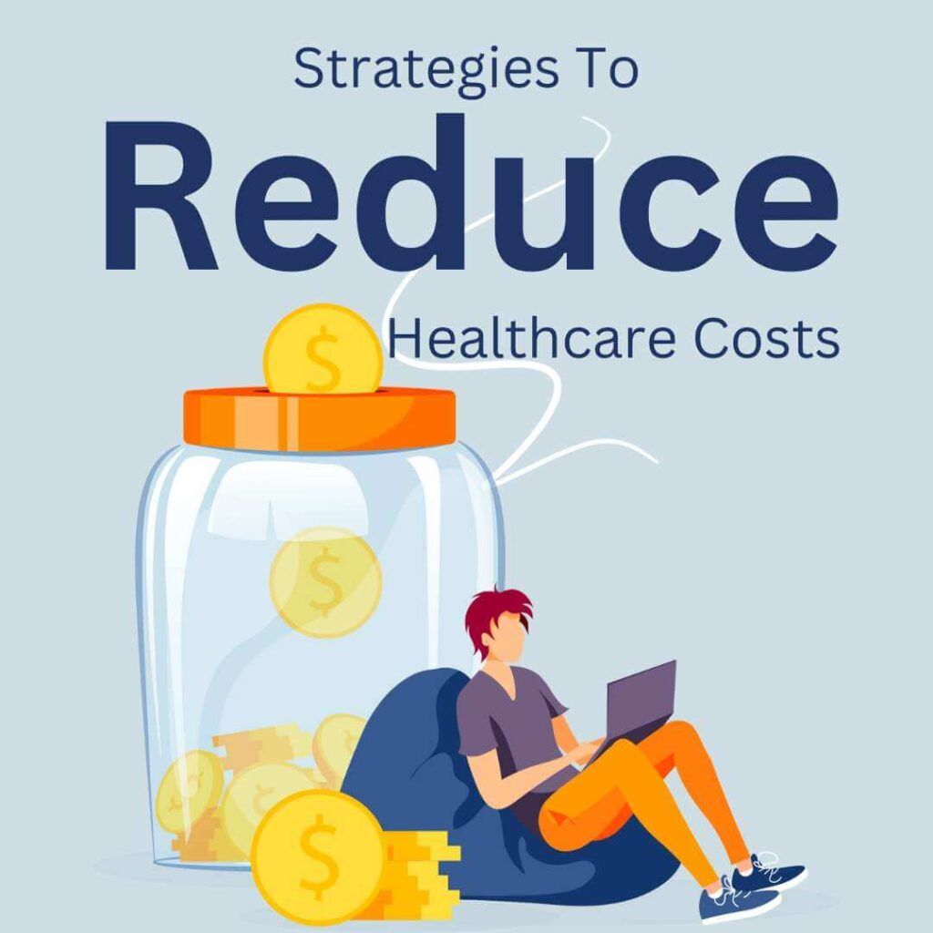 Proven Strategies to Spend Less on Healthcare While Staying Healthy