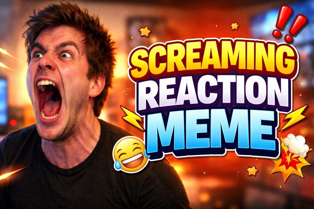 Screaming Reaction Meme That Went Viral on the Internet