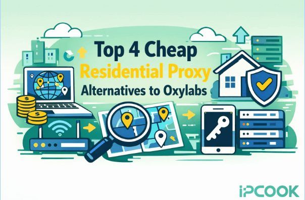Top 4 Cheap Residential Proxy Alternatives to Oxylabs